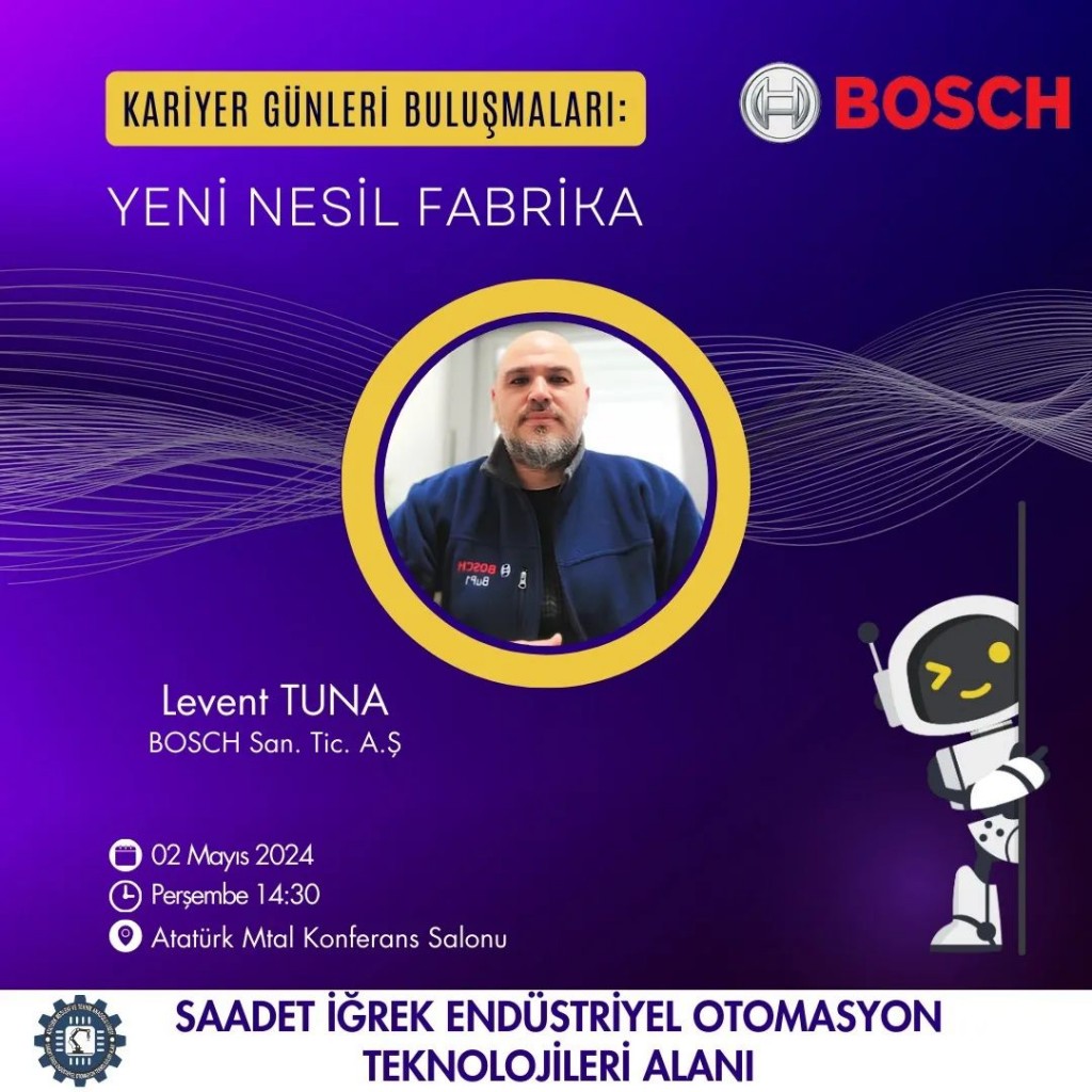 Sn. Levent Tuna, “Yeni Nesil Fabrika” Konulu Sunumuyla Öğrencilerimize İlham Verdi.